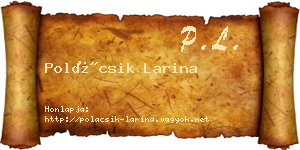 Polácsik Larina névjegykártya